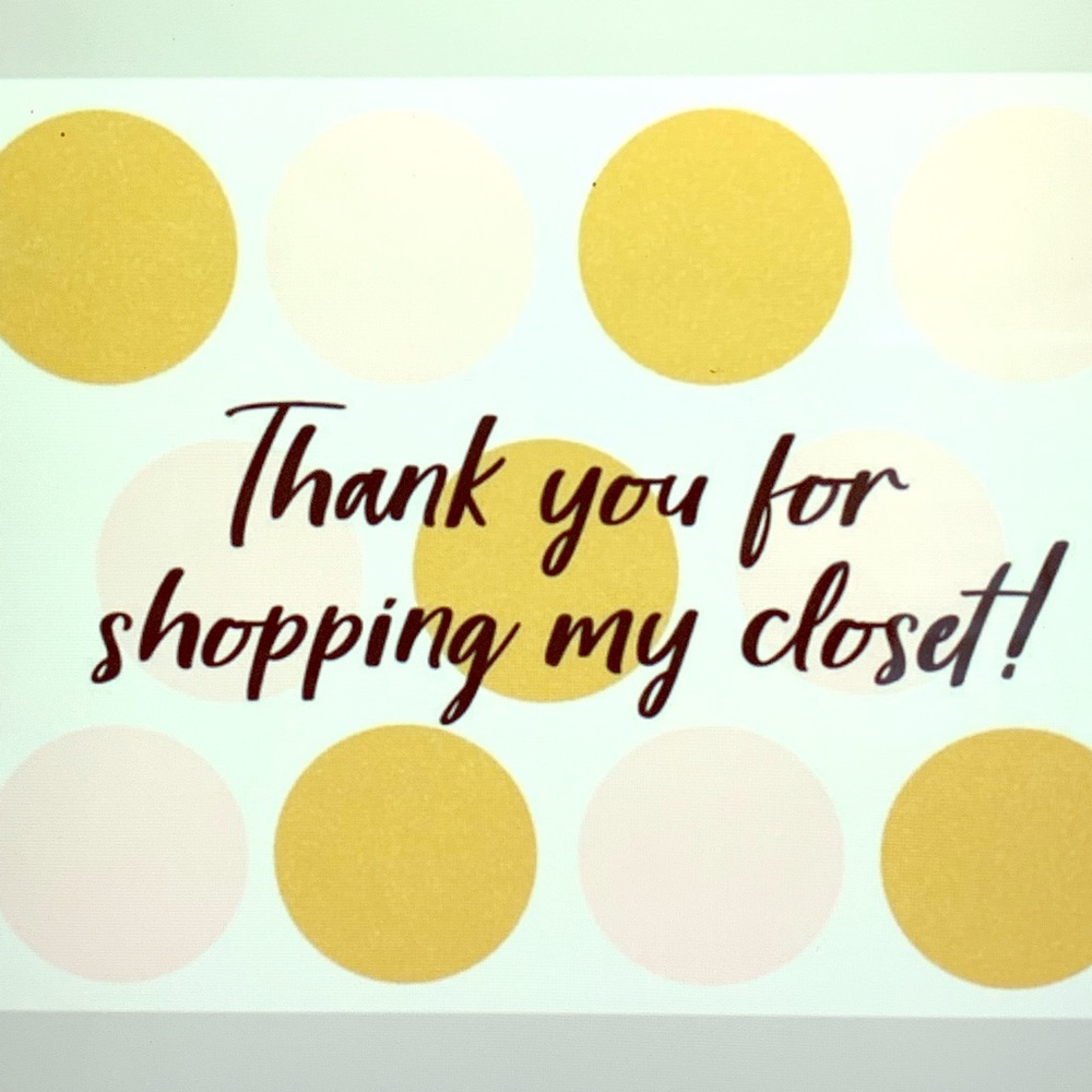 Thank you for shopping my closet
